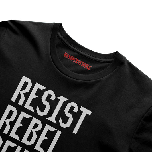 Resist, rebel, revolt - black