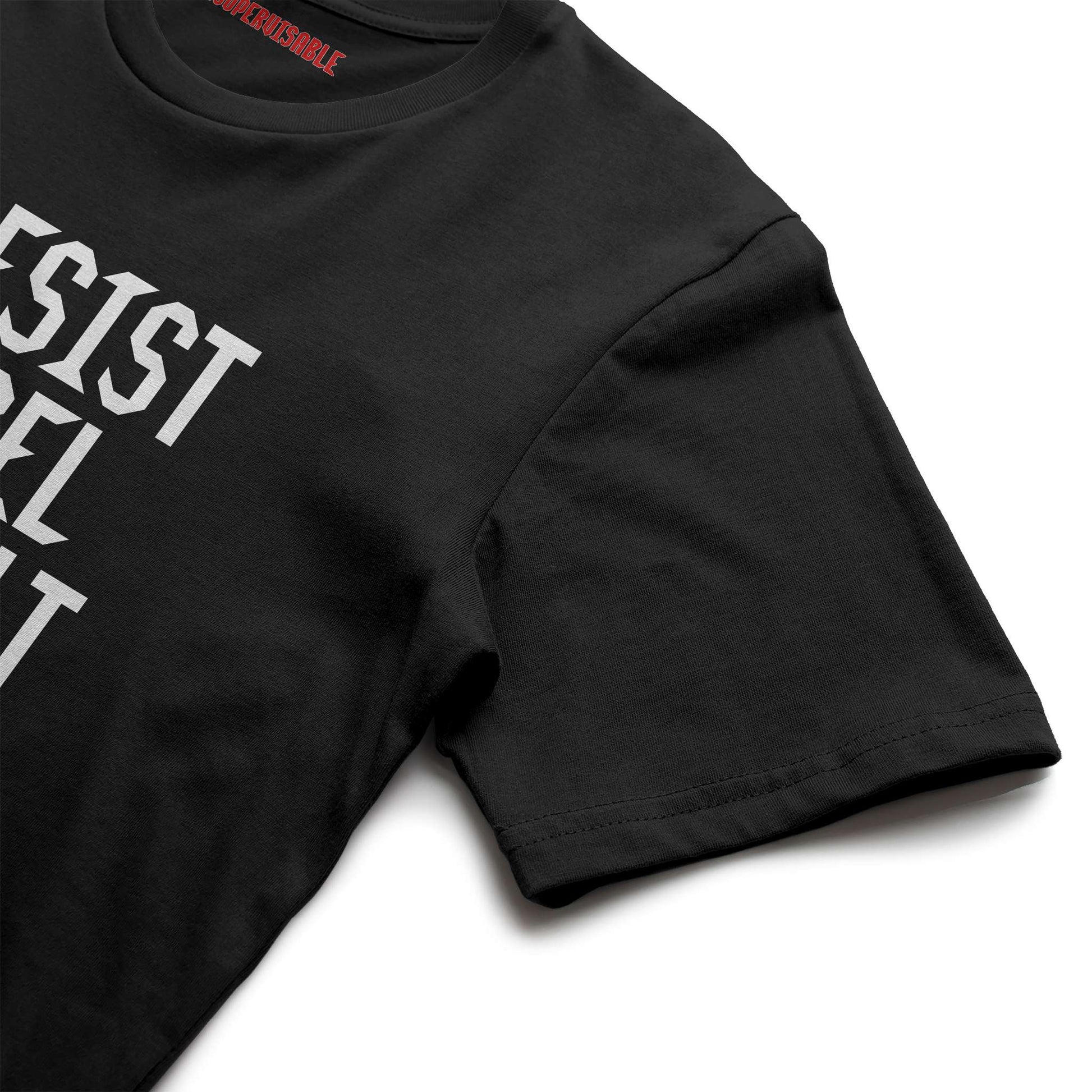 Resist, rebel, revolt - black