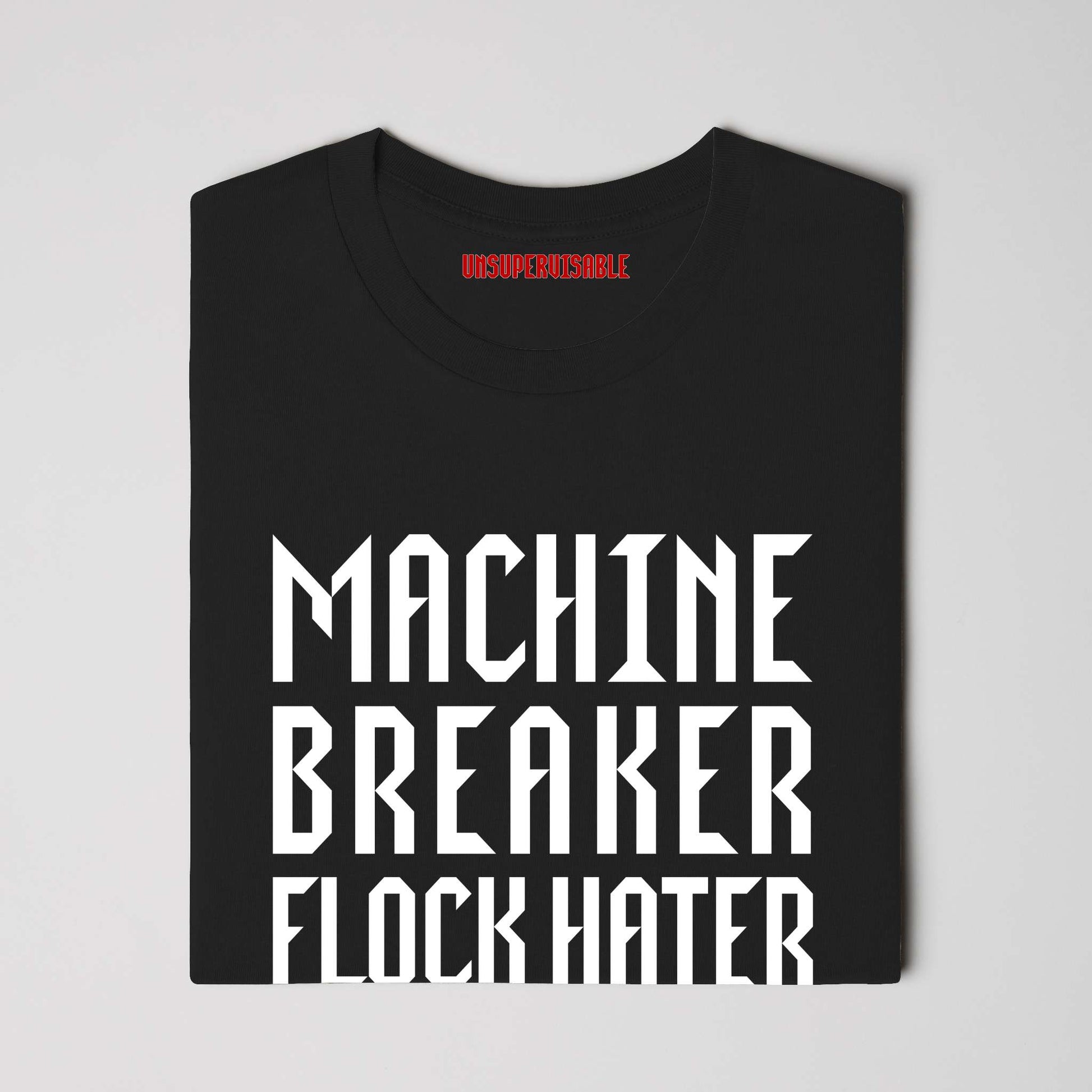 Luddites Flock hater black